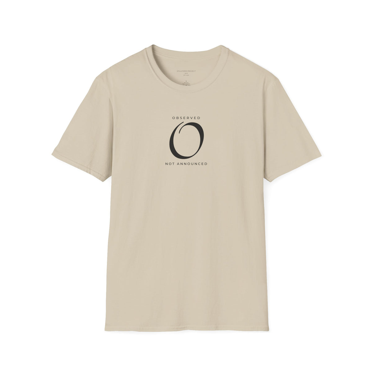 Mr. B Observed, Not Announced Statement Tee