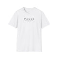 Pause Statement Tee