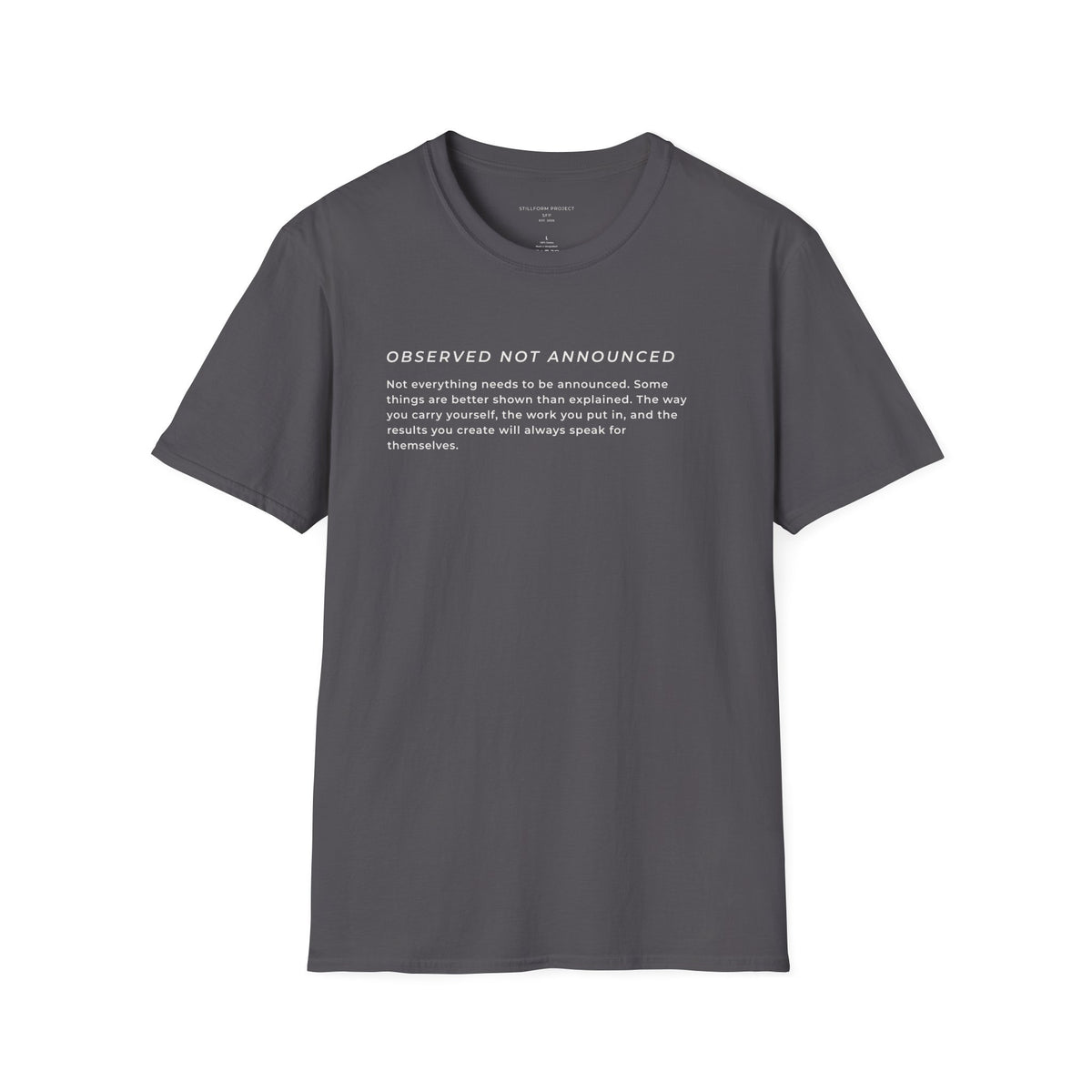 Observed, Not Announced- Reflections II Paragraph Tee