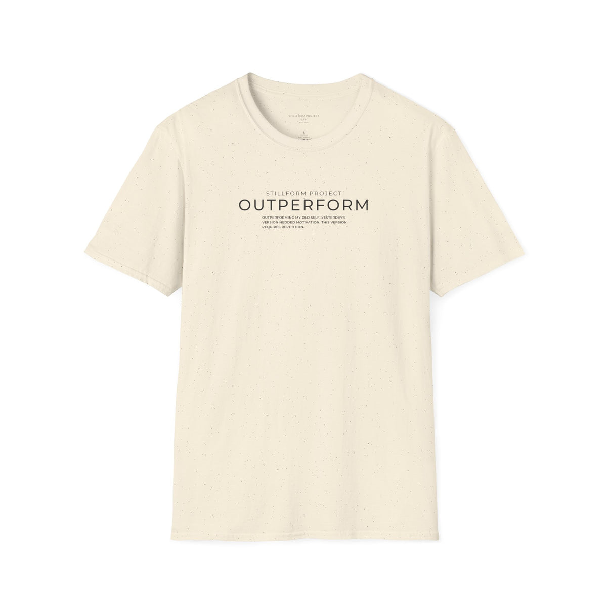 Outperforming My Old Self Paragraph Statement Tee