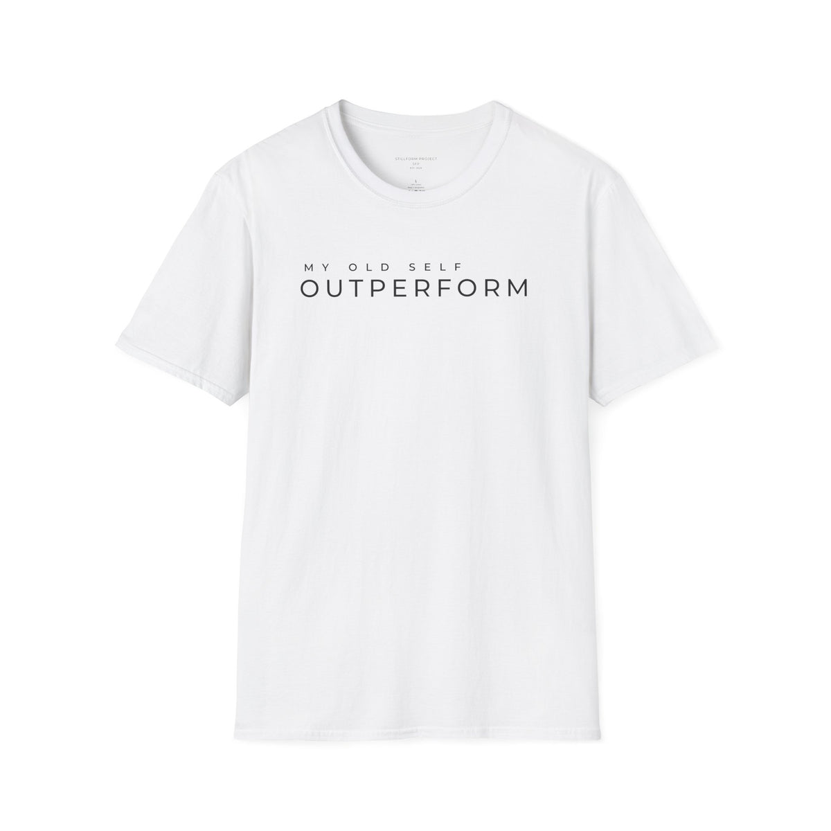 Outperform My Old Self Horizontal Statement Tee
